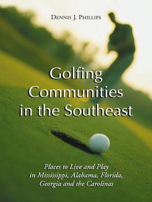 cover image of Golfing Communities in the Southeast